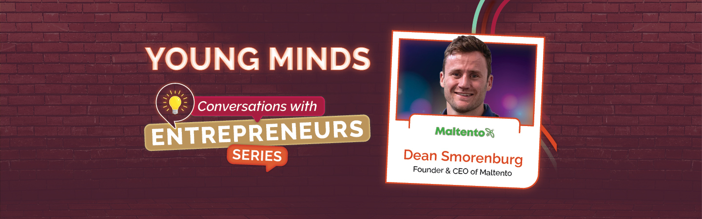 Young Minds Conversations with Entrepreneurs | Dean Smorenburg, Maltento
