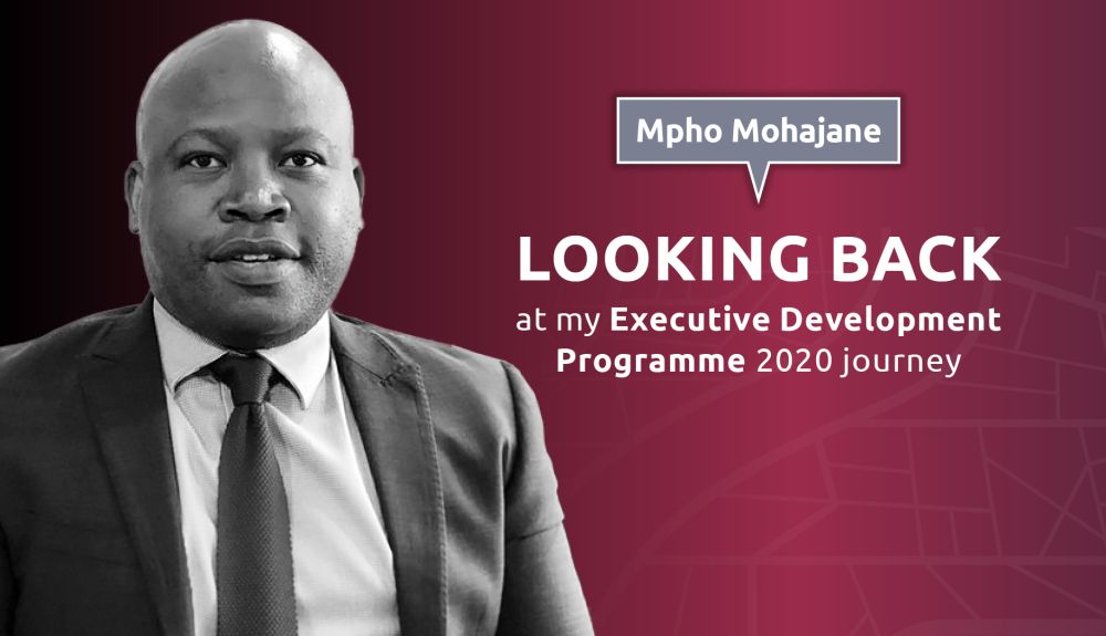 Executive Development Programme (EDP) Feature: Mpho Mohajane