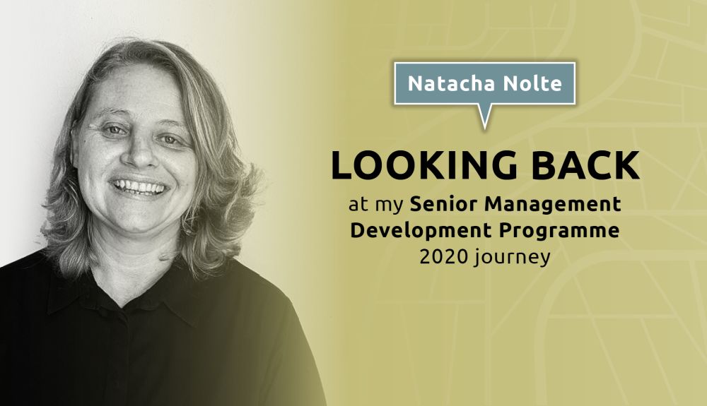 Senior Management Development Programme (SMDP) Feature: Natache Nolte