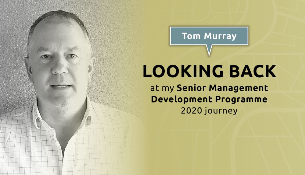 Senior Management Development Programme (SMDP) Feature: Tom Murray